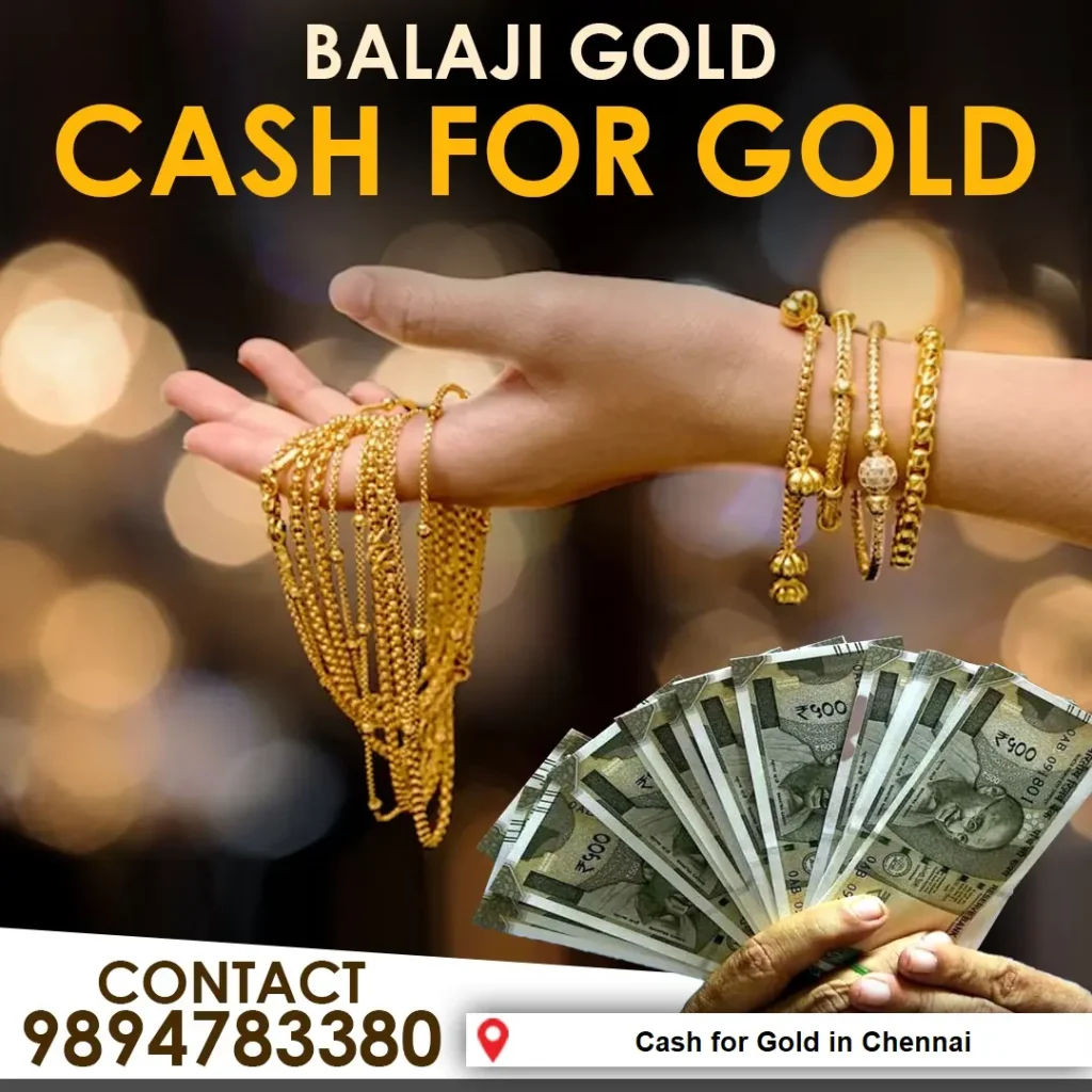 Exchange Gold For Cash In Chennai